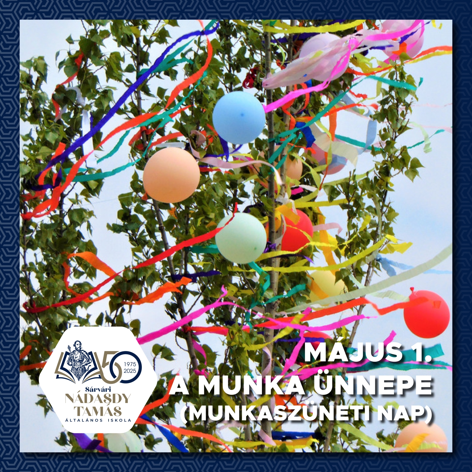 Május 1. A munka ünnepe (Munkaszüneti nap)