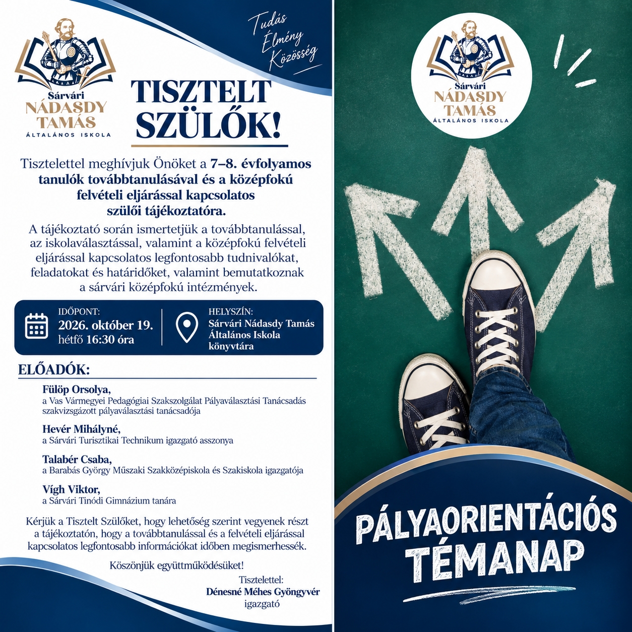 Pályaorientációs témanap és tájékoztató szülői értekezlet 7.8.évfolyamos diákok szüleinek