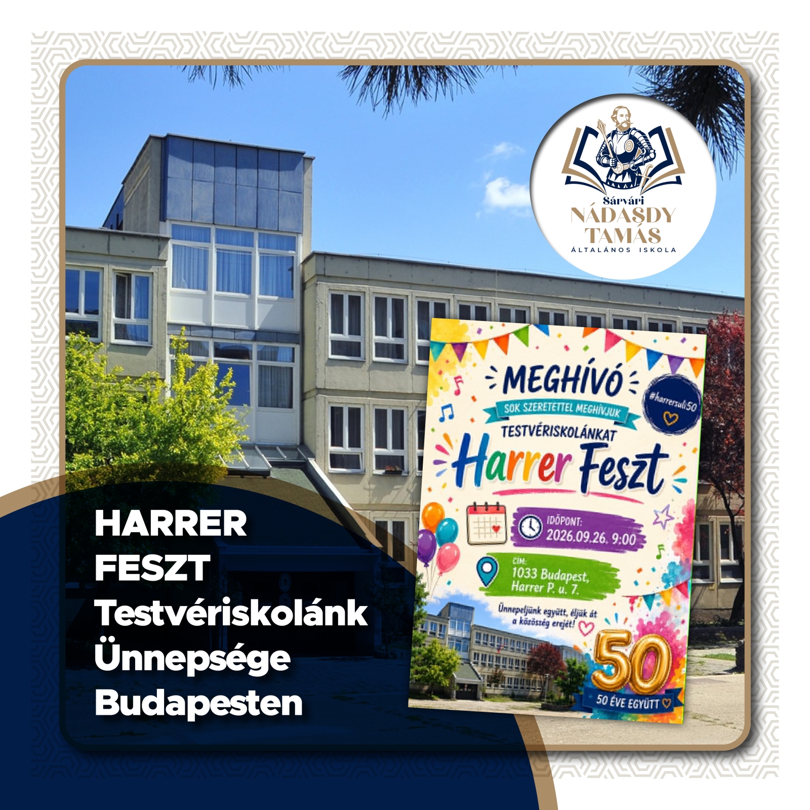 HARRER FESZT - Testvériskolánk Ünnepsége Budapesten