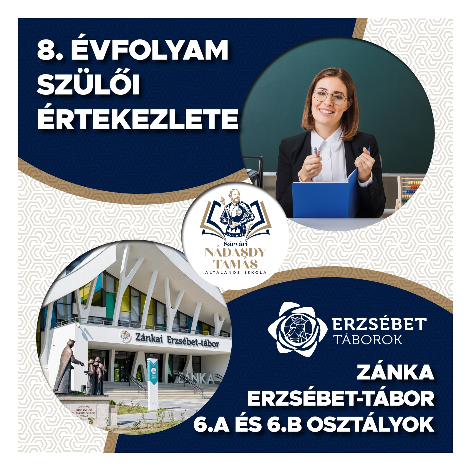 8. évfolyam szülői értekezlete és Zánka Erzsébet-tábor 6.a és 6.b osztályok