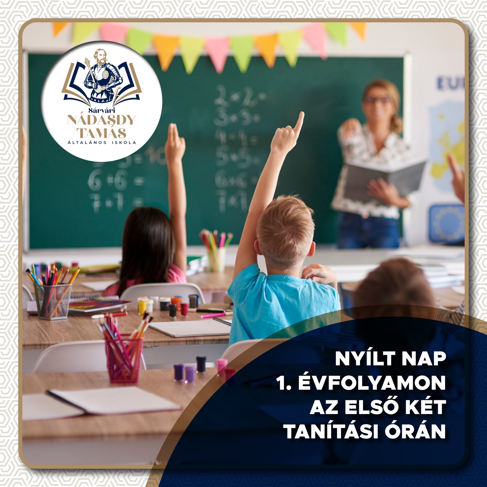Nyílt nap az 1.évfolyamon az első két tanítási órán 