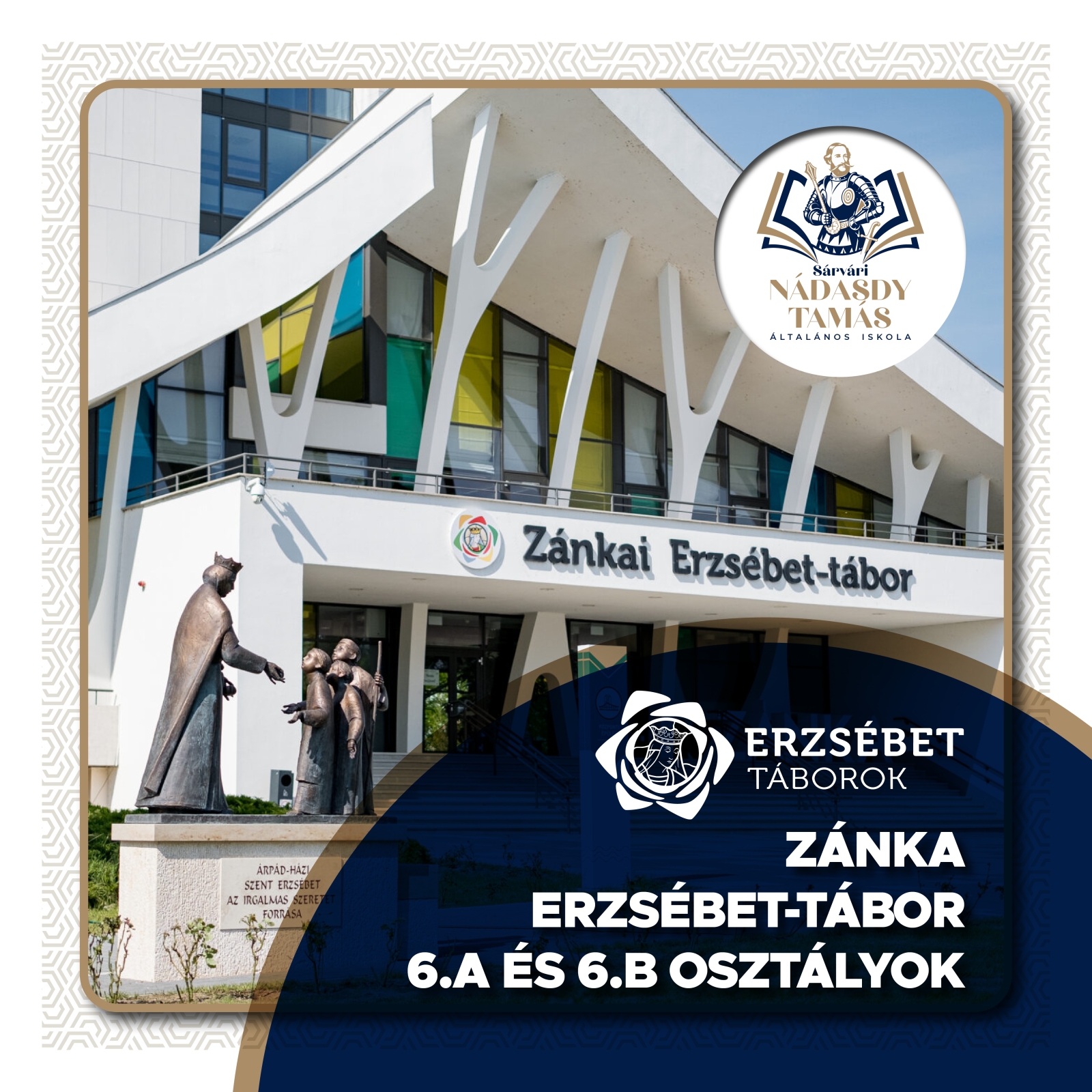 Zánka Erzsébet-tábor 6.a és 6.b osztályok