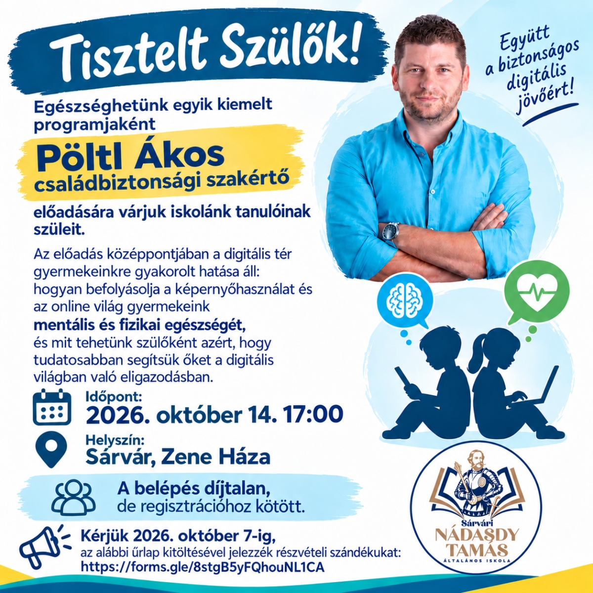 Meghívás és regisztrációs felhívás PÖLTL ÁKOS előadására